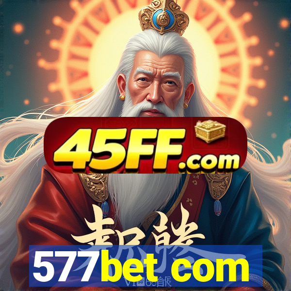 577bet com